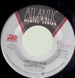 I GOT YOU BABE 7" (45)