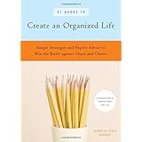 31 words to create an organized life a simple guide to create habits that last expert tips to help you prioritize
