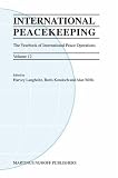 International Peacekeeping 2006: v. 12: The Yearbook of International Peace Operations: v. 12 (International Peacekeeping International Peacekeeping)