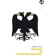 Ferdinand ou le nouveau Radichtchev