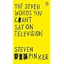 The Seven Words You Can't Say on Television