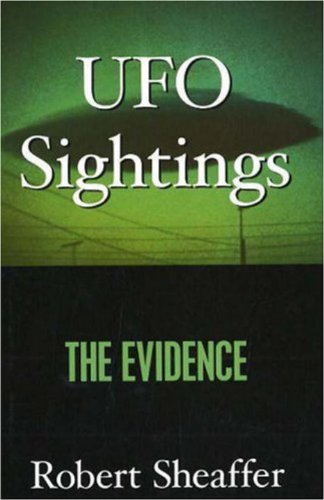 Ufo Sightings: The Evidence