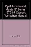 Opel Ascona & Manta owners workshop manual