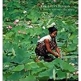 Loro Piana. The Lotus Flower. Il tessuto nascosto nell'acquadi B. Rotunno