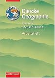 Produkt-Bild: Diercke Erdkunde - Ausgabe f&uuml;r Gymnasien: Diercke Geographie 9. Arbeitsheft. Gymnasien. Sachsen-Anhalt: Diercke Geographie. Ausgabe 2003