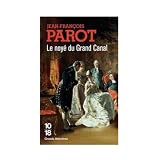 Le noy� du Grand Canal (Les enqu�tes de Nicolas le Floch, n�8)par Jean-Fran�ois Parot