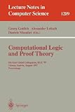 Computational Logic and Proof Theory: Third Kurt Goedel Colloquium, KGC'93, Brno, Czech Republic, August 24-27, 1993. Proceedings (Lecture Notes in Computer Science)