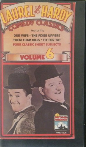 Laurel and Hardy: Comedy Classics, Volume 6 (Our Wife, The Fixer Uppers, Them Thar Hills, Tit for Tat)