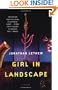 Girl in Landscape: A Novel