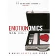 Emotionomics: Winning Hearts and Minds