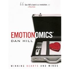 Emotionomics: Winning Hearts and Minds