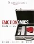 Emotionomics: Winning Hearts and Minds