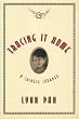 Tracing It Home: A Chinese Journey (Kodansha globe series)