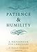 Patience and Humility