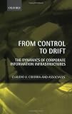  : From Control to Drift: The Dynamics of Corporate Information Infrastructures