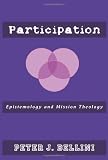 Participation: Epistemology and Mission Theology