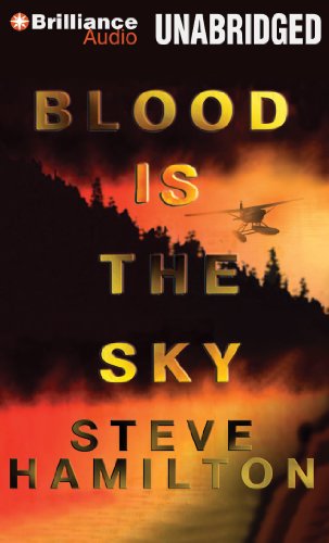 Blood Is the Sky (Alex McKnight Series)