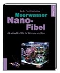 Meerwasser Nano-Fibel: Attraktive Min...