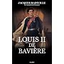 Louis II de Bavi�re de Jacques Bainville