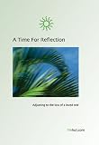 A Time For Reflection