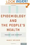 Epidemiology and the People's Health:...