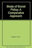 The study of social policy : a comparative approach