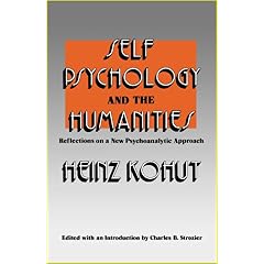 'Self Psychology And The Humanities', by Heinz Kohut