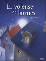 La voleuse de larmes