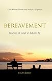 Bereavement : studies of grief in adult life
