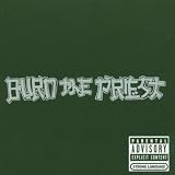 Burn the Priest [Us Import]