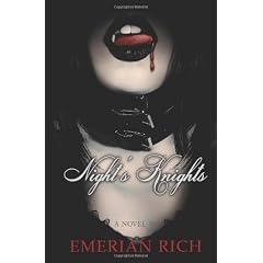 Night's Knights: A Vampire Tale (Volume 1)