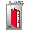 Taktvoll - Perfektes Fehlverhalten im B�roalltag