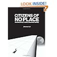 Citizens of No Place: A Collection of Short Stories by Jimenez Lai