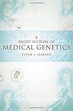 A short history of medical genetics