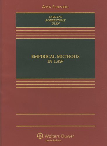 Empirical Methods in Law (Casebook Series)