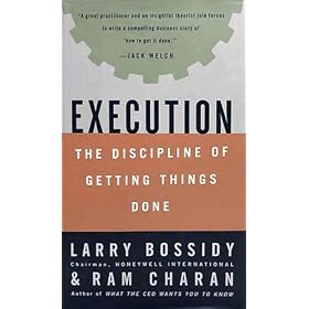 Execution: The Discipline of Getting Things Done
