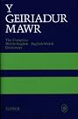 Y Geiriadur Mawr...