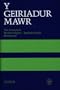 Y Geiriadur Mawr: Complete Welsh-English, English-Welsh Dictionary