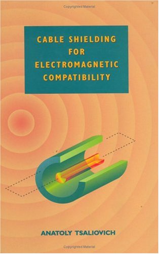 Cable Shielding for Electromagnetic Compatibility (Electrical Engineering)