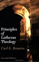Principles of Lutheran Theology