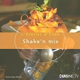 Revue Romain Pages  / Shake'n mix