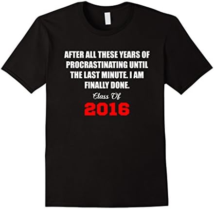Men's Senior Class Of 2016 Graduation T Shirt Gifts For Him Or Her XL Black