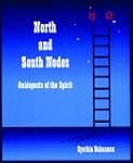 North and South Nodes: Guideposts of...