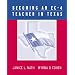 Becoming an EC-4 Teacher in Texas