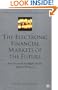 The Electronic Financial Markets of the Future: Survival Strategies of the Broker-Dealers