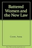 Battered women and the new law