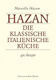 Die klassische italienische K�che. 450 Rezepte title=
