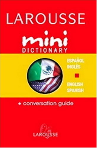 Larousse Mini Dictionary Spanish English English Spanish (Spanish Edition) under Spanish in The Books Store