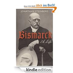 Bismarck: A Life