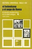 Historia universal: El mundo mediterráneo en la Edad Antigua. II. El helenismo y el auge de Roma: 6